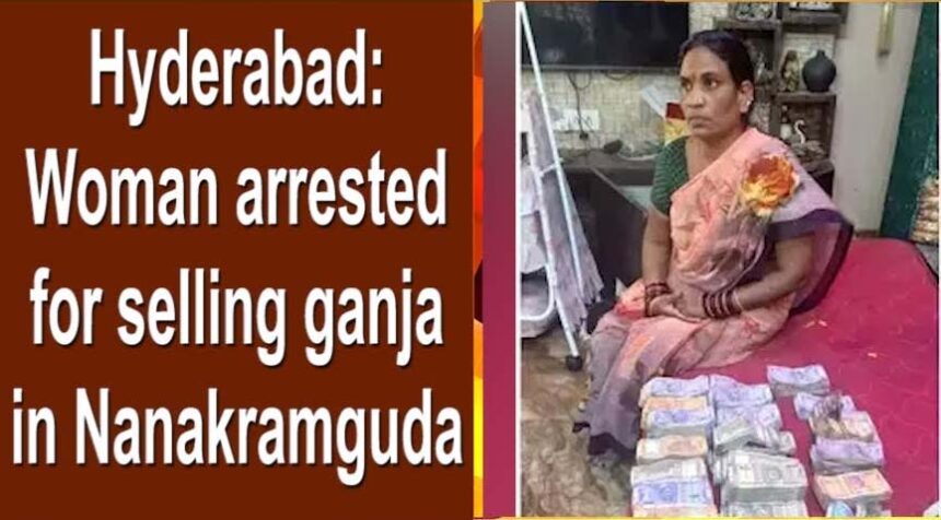 Hyderabad Hustler Busted: Woman's Million-Dollar Ganja Empire Exposed