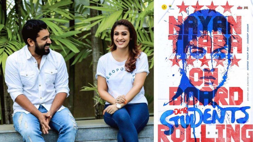 Nayanthara Stars in 'Dear Students' with Nivin Pauly